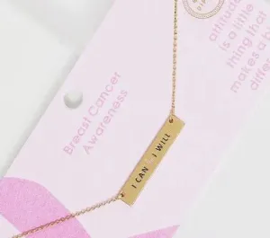 I Can & I Will Cancer Awareness Necklace